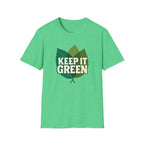 Keep It Green T-Shirt