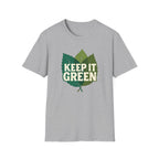 Keep It Green T-Shirt